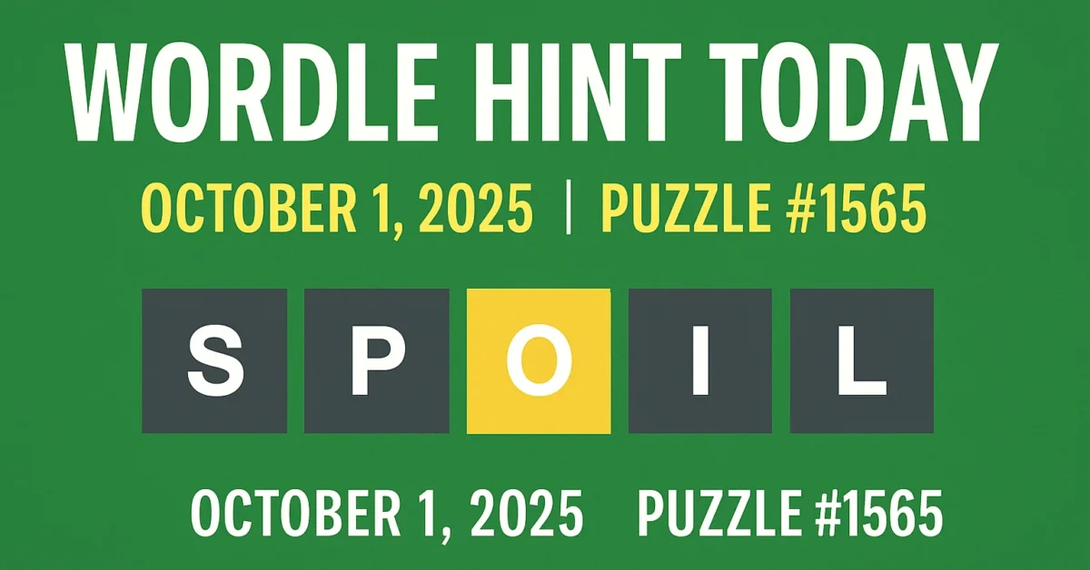 Wordle Hint Today (October 1, 2025)
